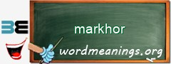 WordMeaning blackboard for markhor